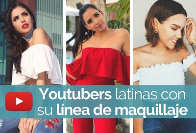 youtubers latinas que han lanzado su lnea de maquillaje